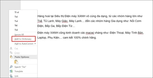 Bấm chuột phải tại từ muốn tắt và chọn Add to dictionary