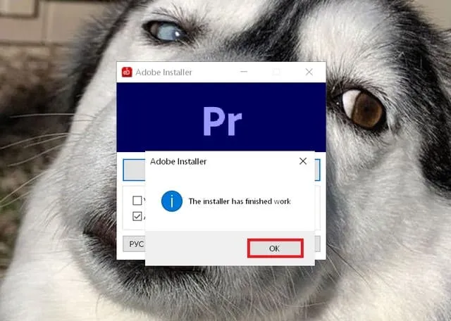 Chi tiết A-Z cách cài đặt phần mềm Adobe Premiere Pro 2023 7 Bấm “OK” khi phần mềm cài đặt hoàn tất