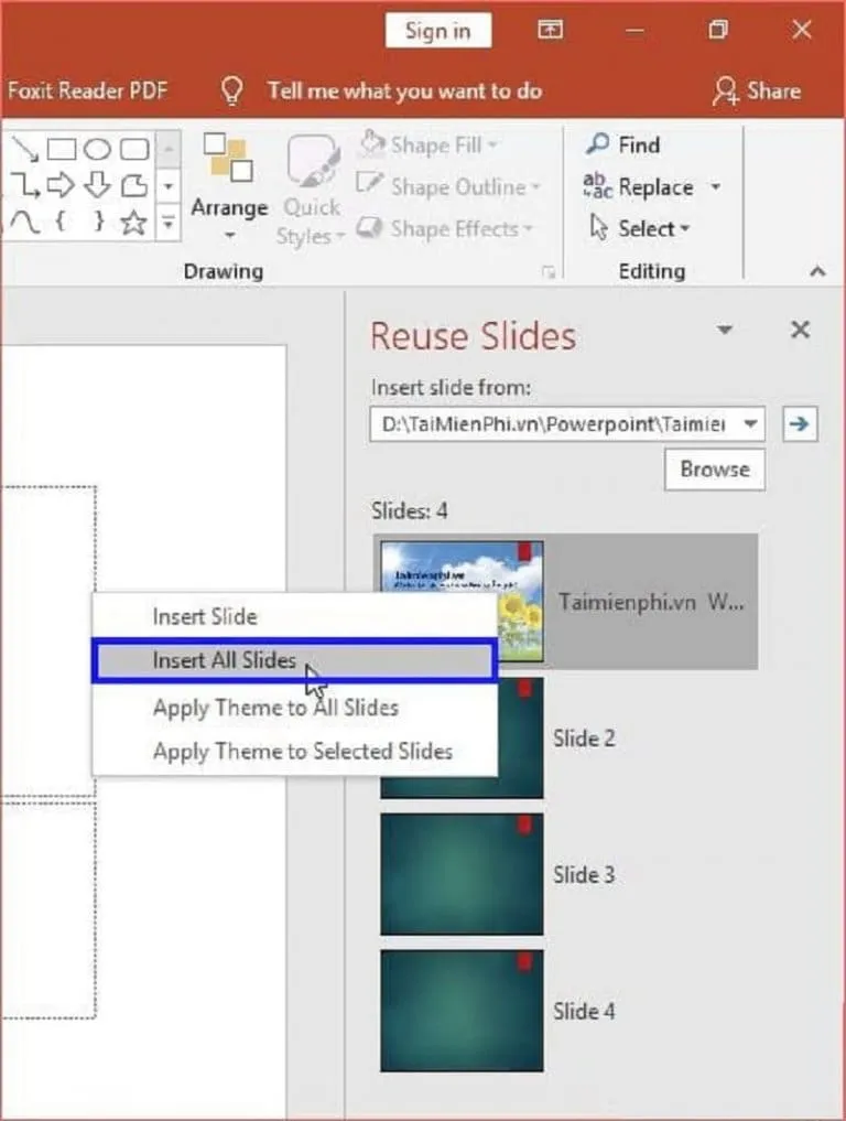 Hướng dẫn sửa lỗi không trình chiếu được slide Powerpoint 19 Chọn Insert All Slides