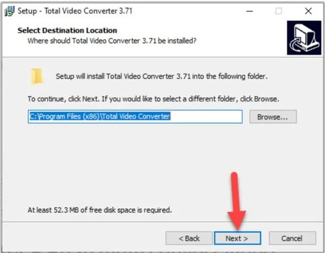 Hướng dẫn tải và cài đặt Total Video Converter đúng cách 5 Chọn vị trí bạn muốn để lưu trữ phần mềm sau đó chọn Next