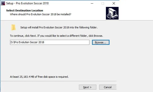 Hướng dẫn tải và cài đặt Pes 2018 vĩnh viễn - Link GG Drive 5 Chọn vị trí lưu và nhấn vào Next
