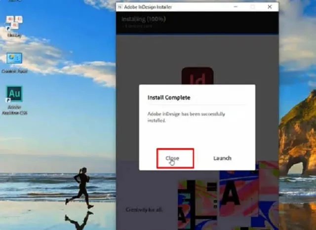 InDesign 2023 – Phần mềm thiết kế đồ họa phổ biến 8 Hoàn tất cài đặt