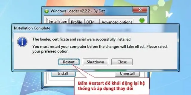 Cập nhật cách cài đặt và sử dụng Windows Loader mới nhất 6 Khởi động lại hệ thống bằng cách bấm “Restart”