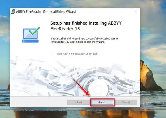 Hướng dẫn cài đặt Abbyy Finereader 15 hoàn toàn miễn phí 11 Sau khi cài đặt thành công hãy nhấn Finish để hoàn tất việc cài đặt