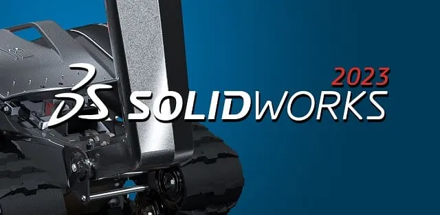 SolidWorks 2023 – phần mềm thiết kế hàng đầu hiện nay