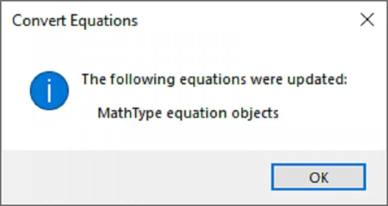 Cách khắc phục lỗi công thức MathType tự động chuyển thành ảnh 11 Thông báo hiển thị