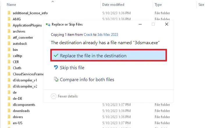 Hướng dẫn tải và crack 3DS Max 2023 cập nhật mới nhất 15 Tick vào Replace the file in the destination