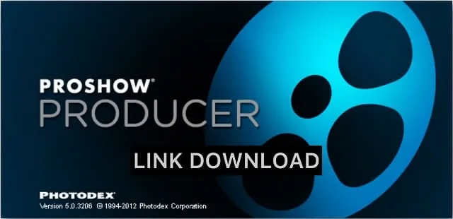 Tải Proshow Producer và hướng dẫn cài nhanh nhất 5 Tìm kiếm đường link tải đúng trên trang web uy tín